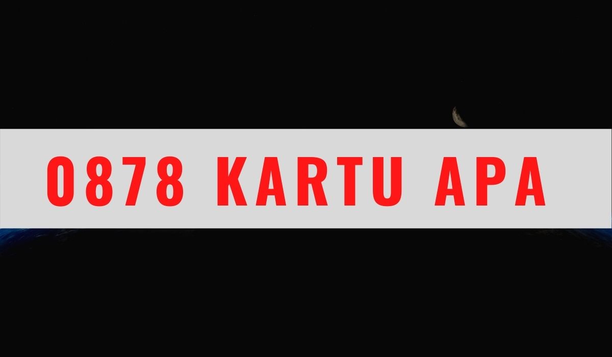 0878 kartu apa