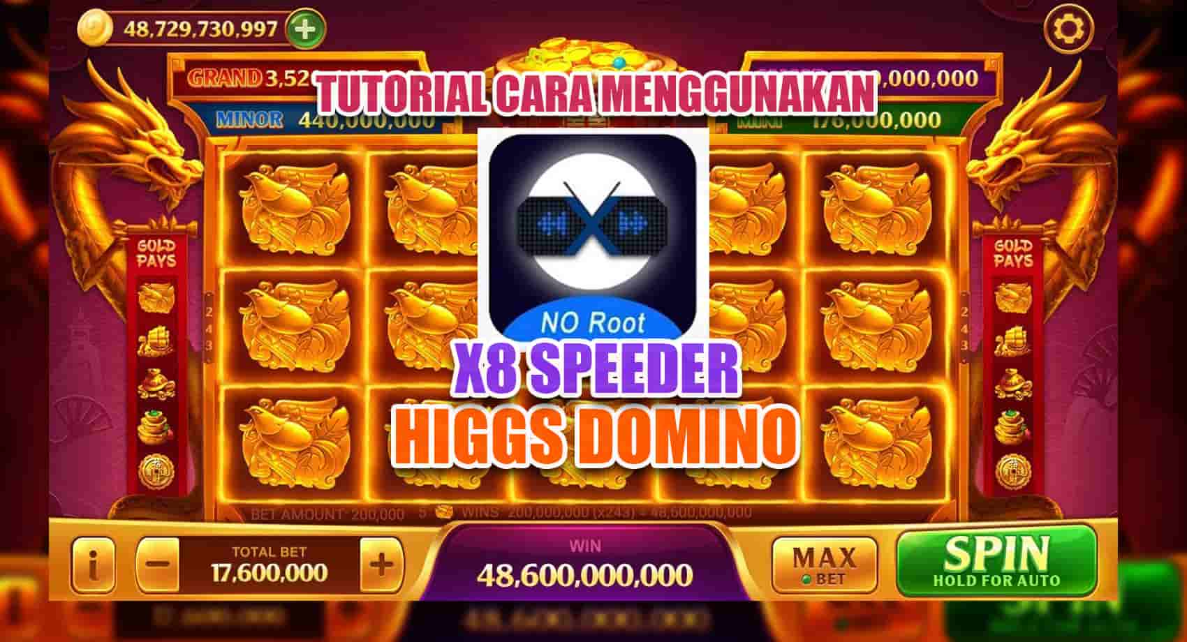 X8 speeder higgs domino iphone