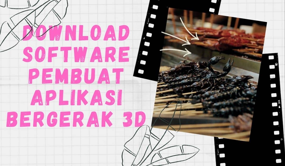 download software pembuat aplikasi bergerak 3D