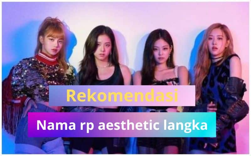 Nama RP Aesthetic Langka