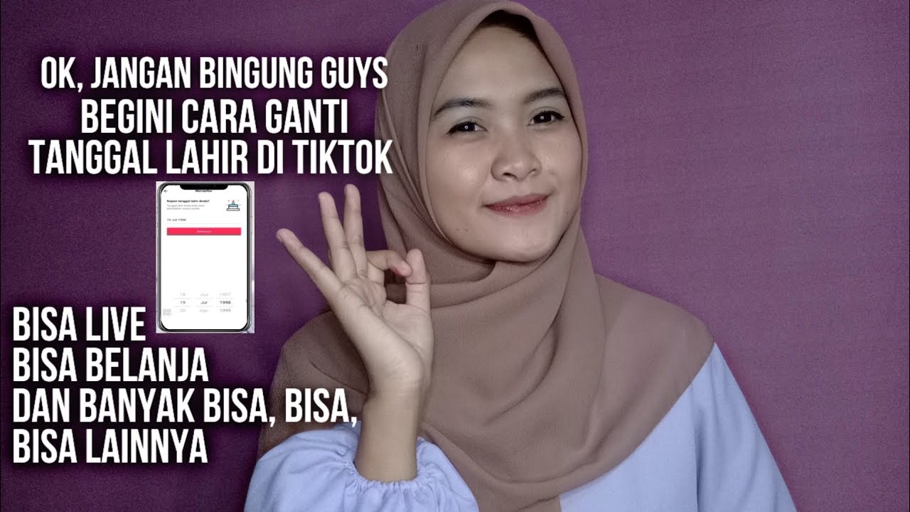 Cara Mengubah Tanggal Lahir di Tik Tok