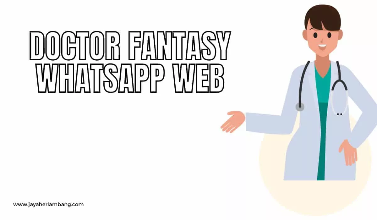 Doctor Fantasy WhatsApp Web