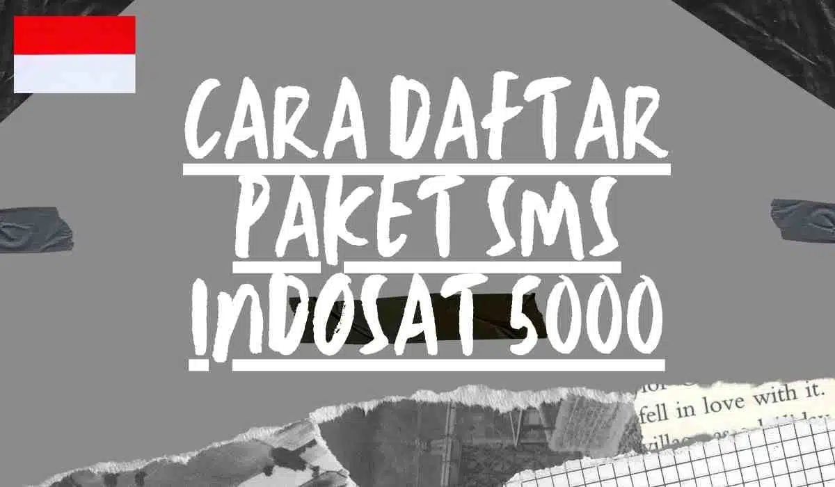 cara daftar paket sms indosat 5000