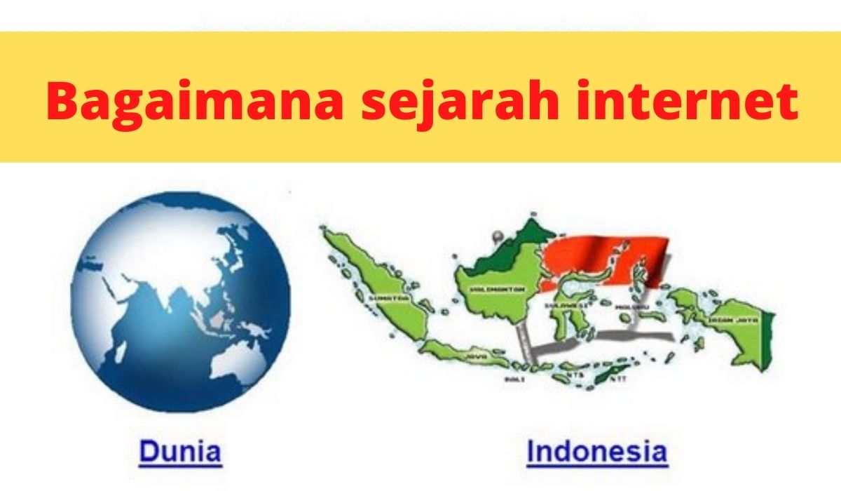 sejarah internet di dunia dan indonesia