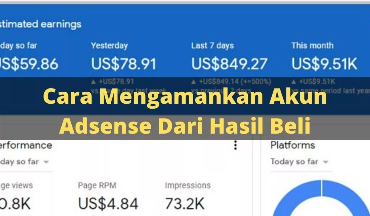 Tips Mengamankan Akun adsense dari hasil beli