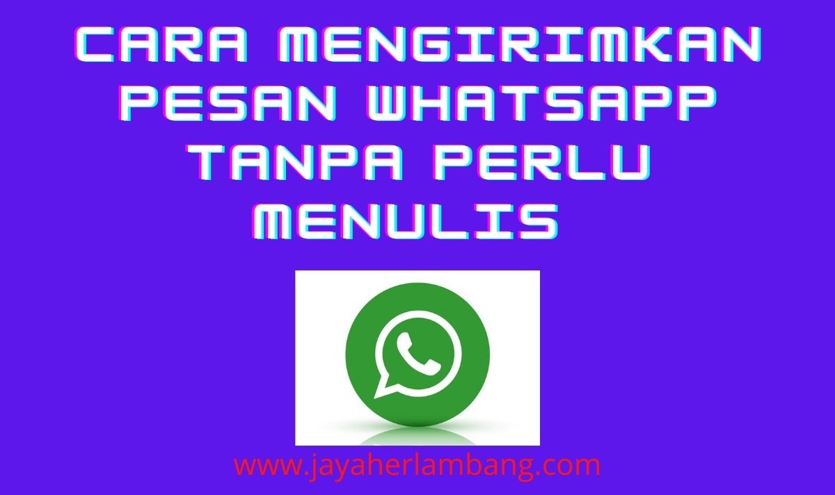 Ok google kirimkan pesan whatsapp