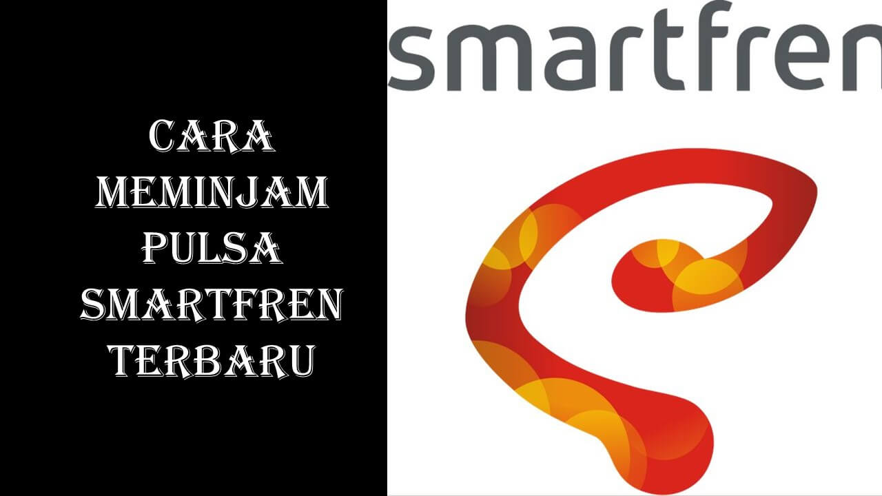 Cara Pinjam Pulsa Smartfren Ke Operator