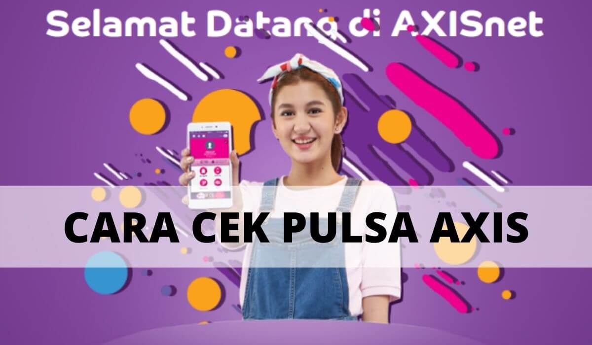 cara cek pulsa axis