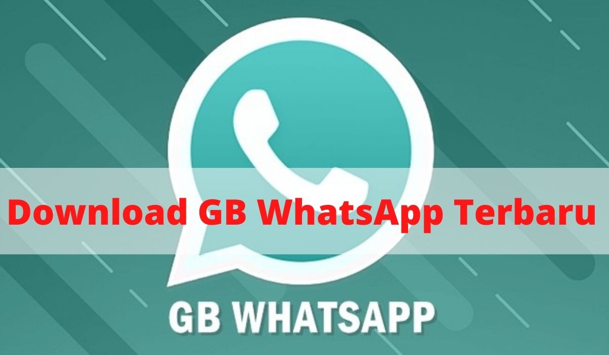 Download GB WhatsApp Terbaru 2021 Apkpure Gratis 