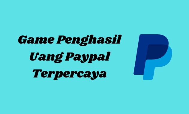 Game Penghasil Uang Paypal