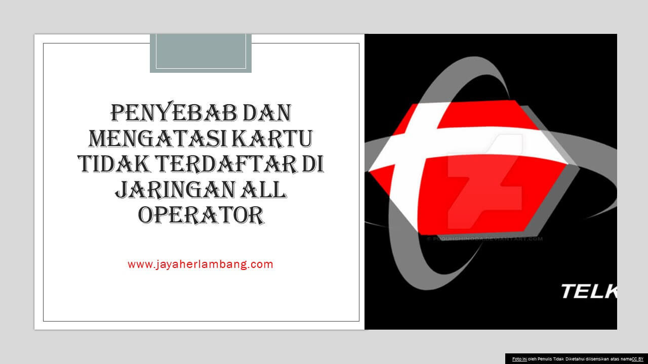 kartu telkomsel tidak terdaftar di jaringan