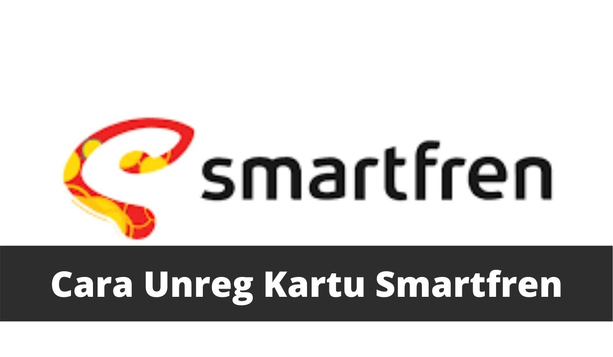 Cara unreg kartu smartfren