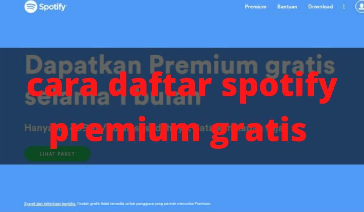 cara daftar spotify premium