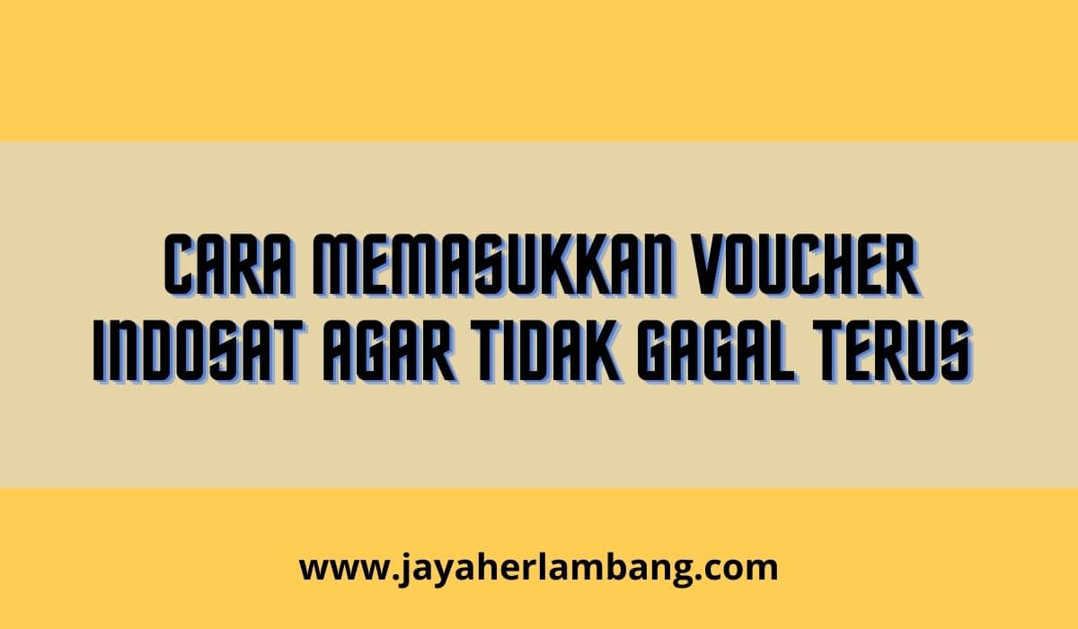 cara memasukkan voucher indosat