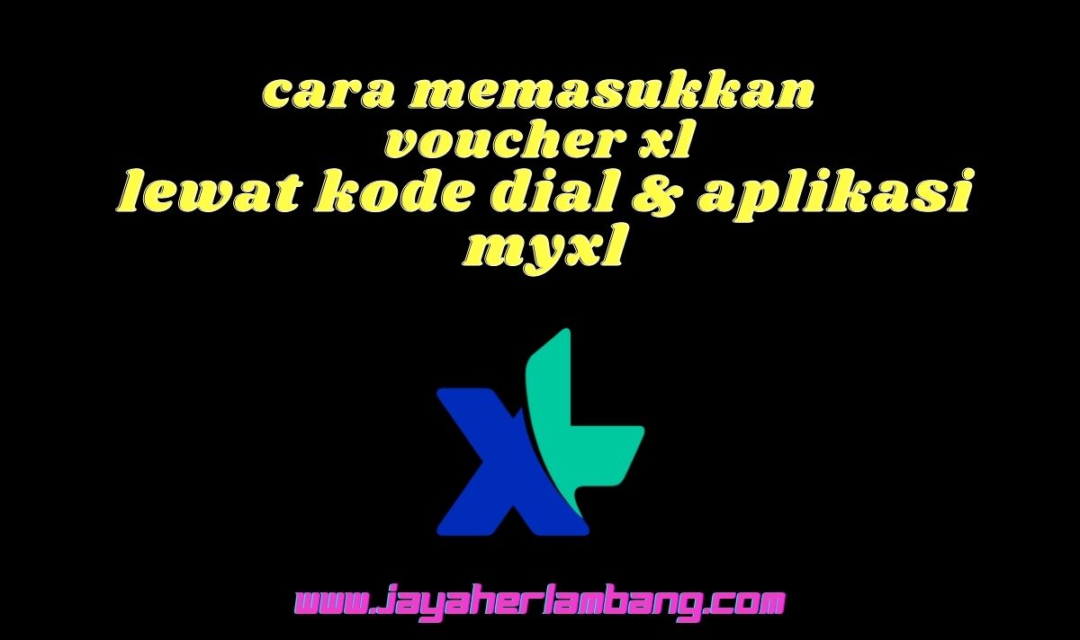 cara memasukkan voucher xl