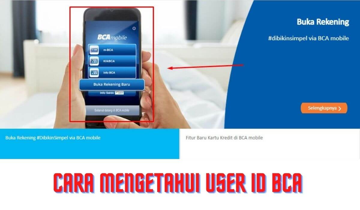 Cara mengetahui lupa user id bca