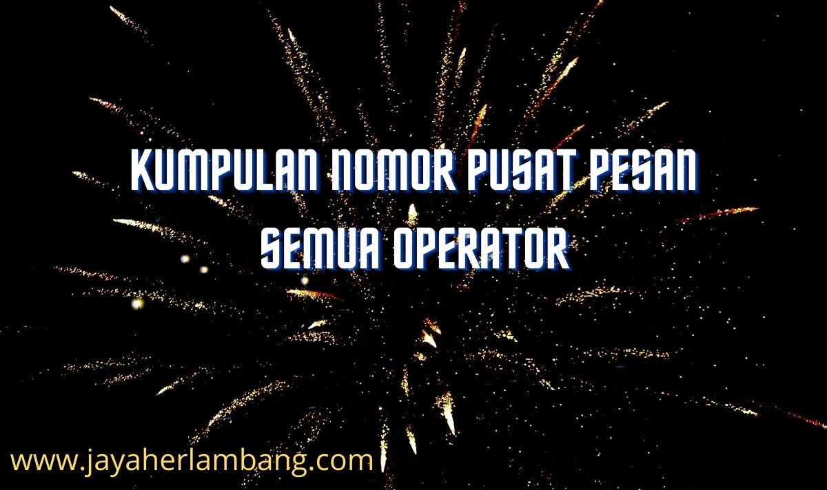 Nomor Pusat Pesan Telkomsel