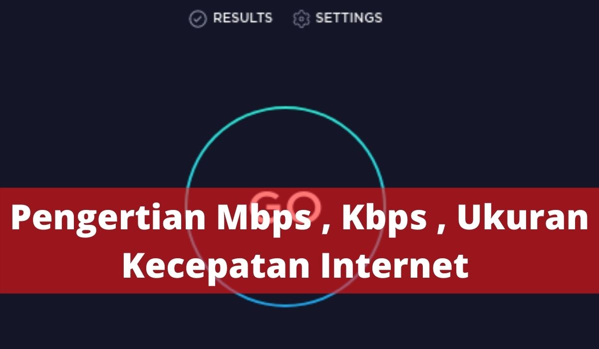 1 mbps berapa kbps