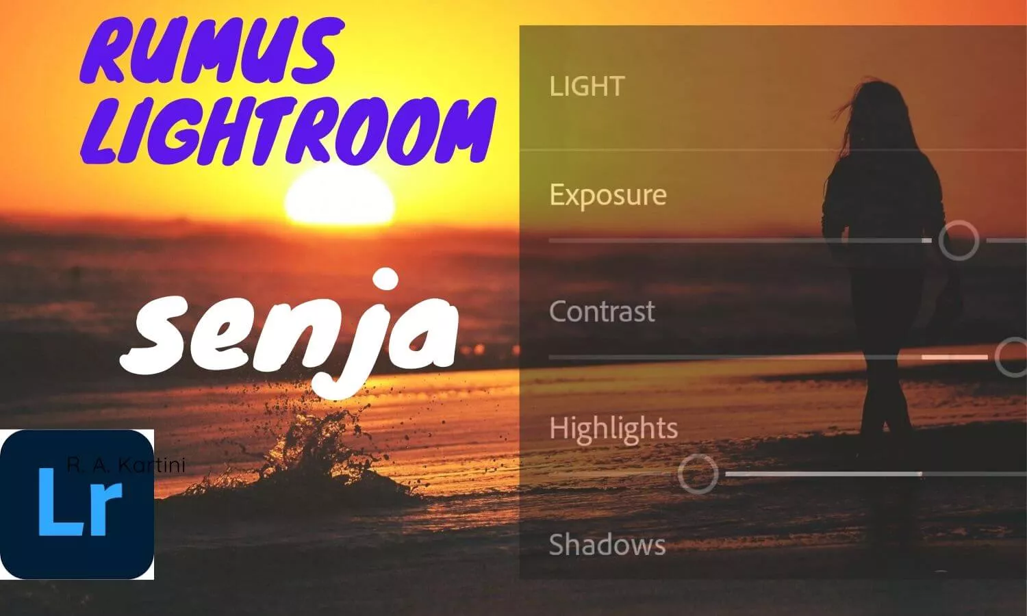 rumus lightroom senja